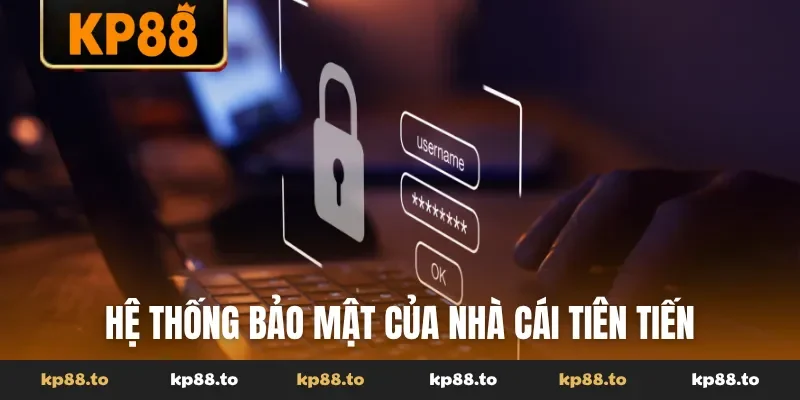 Hệ thống bảo mật của nhà cái tiên tiến